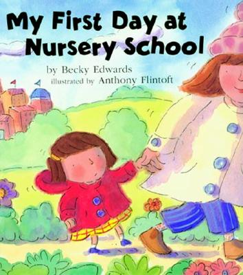 【预售】My First Day at Nursery School