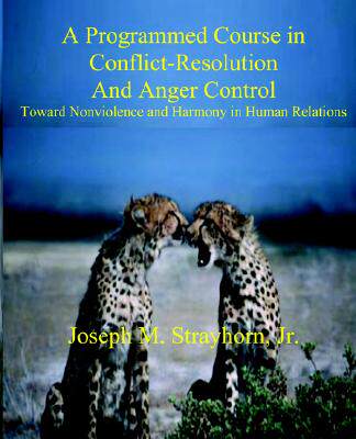 【预售】A Programmed Course in Conflict-Resolution and Anger