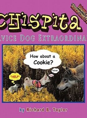 【预售】Chispita Service Dog Extraordinaire: Volume 4.