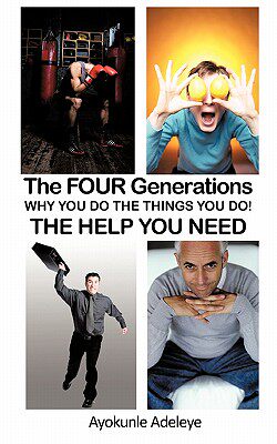 【预售】The Four Generations: Why You Do the Things You Do!