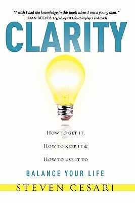 【预售】Clarity: Howto Get It, How to Keep It & How to Use