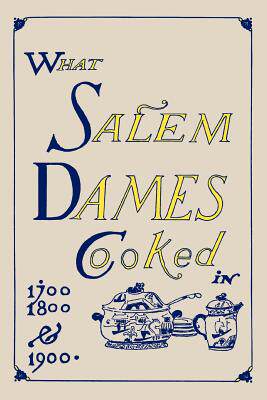 【预售】What Salem Dames Cooked