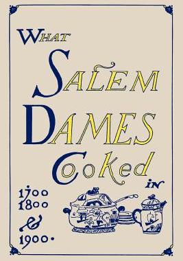 【预售】What Salem Dames Cooked
