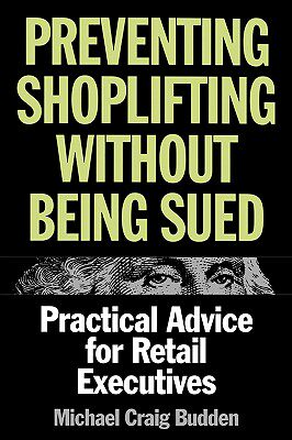 【预售】Preventing Shoplifting Without Being Sued: Practical
