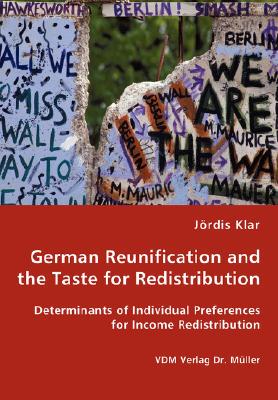 【预售】German Reunification and the Taste for