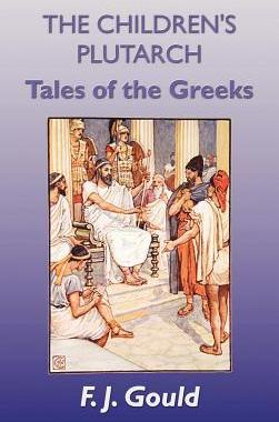 【预售】The Children's Plutarch: Tales of the Greeks