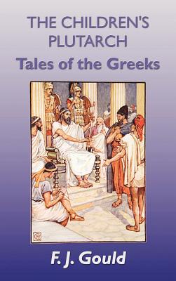 【预售】The Children's Plutarch: Tales of the Greeks