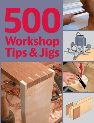 【预售】500 Workshop Tips & Jigs