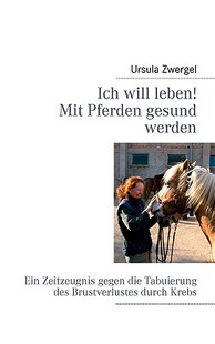 【预售】Ich Will Leben! Mit Pferden Gesund Werden