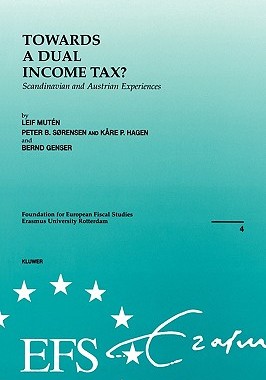 【预售】European Fiscal Studies: Towards a Dual Income Tax?
