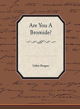 【预售】Are You a Bromide?