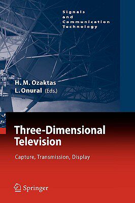 【预售】Three-Dimensional Television: Capture, Transmission
