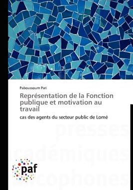 【预售】Repr Sentation de La Fonction Publique Et Motivation