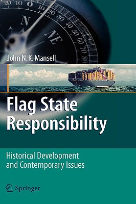 【预售】Flag State Responsibility: Historical Development