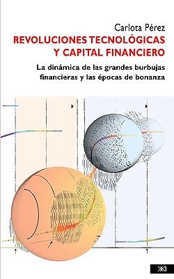 【预售】Revoluciones Tecnolsgicas y Capital Financiero