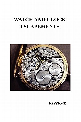【预售】Watch and Clock Escapements
