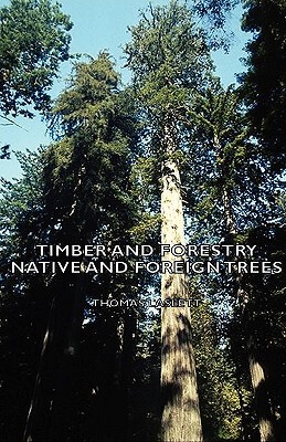 【预售】Timber and Forestry - Native and Foreign Trees