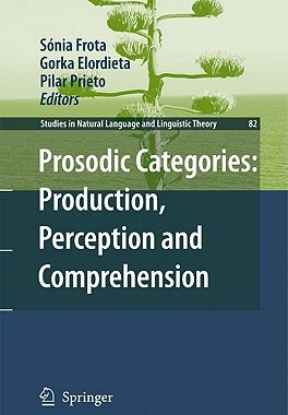 【预售】Prosodic Categories: Production, Perception and