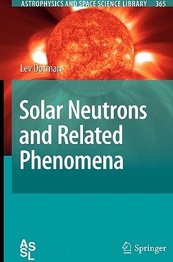 【预售】Solar Neutrons and Related Phenomena