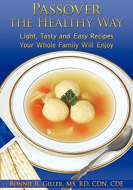 【预售】Passover the Healthy Way: Light, Tasty and Easy
