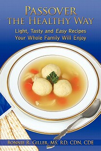 【预售】Passover the Healthy Way: Light, Tasty and Easy