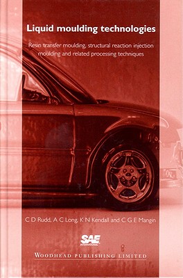 【预售】Liquid Moulding Technologies: Resin Transfer