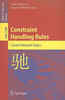 【预售】Constraint Handling Rules: Current Research Topics