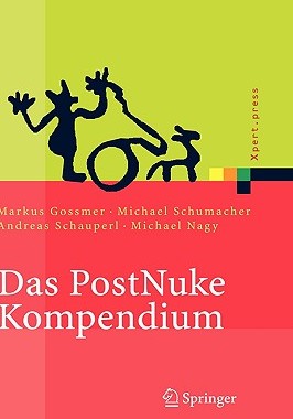 【预售】Das Postnuke Kompendium: Internet-, Intranet- und