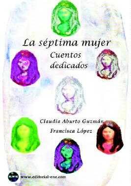 【预售】La Siptima Mujer: Cuentos Dedicados