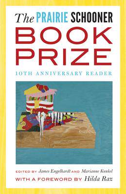 【预售】The Prairie Schooner Book Prize: Tenth Anniversary