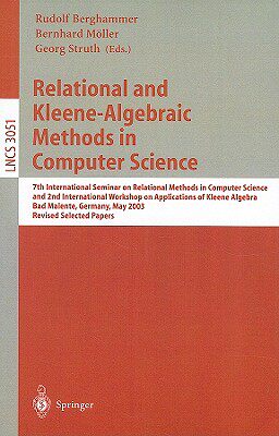 【预售】Relational and Kleene-Algebraic Methods in Computer