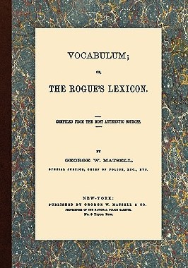 【预售】Vocabulum, Or, the Rogue's Lexicon. Compiled from