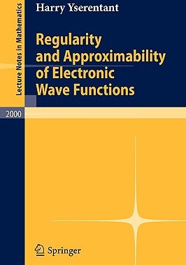 【预售】Regularity and Approximability of Electronic Wave