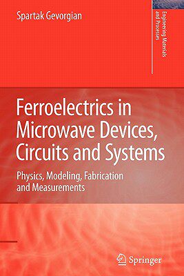 【预售】Ferroelectrics in Microwave Devices, Circuits and