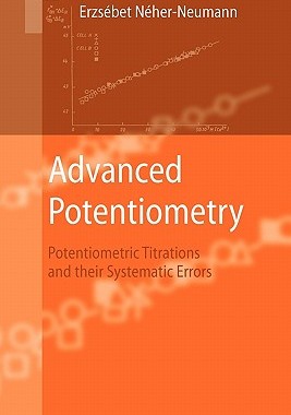 【预售】Advanced Potentiometry: Potentiometric Titrations