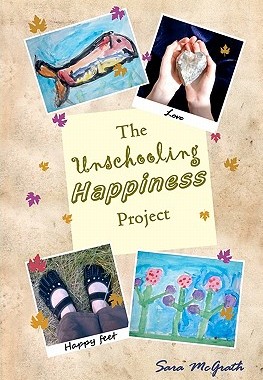【预售】The Unschooling Happiness Project