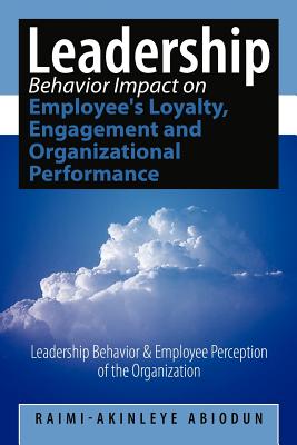 【预售】Leadership Behavior Impact on Employee's Loyalty