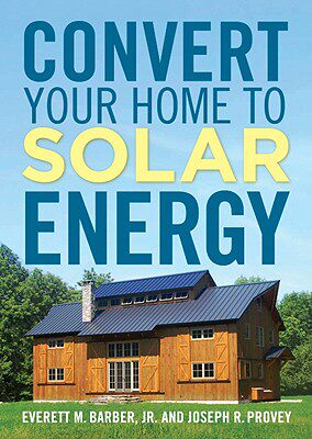 【预售】Convert Your Home to Solar Energy