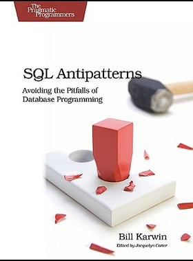 【预售】SQL Antipatterns: Avoiding the Pitfalls of Database