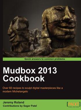 【预售】Mudbox 2013 Cookbook