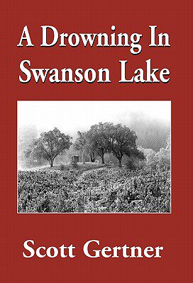 【预售】A Drowning in Swanson Lake