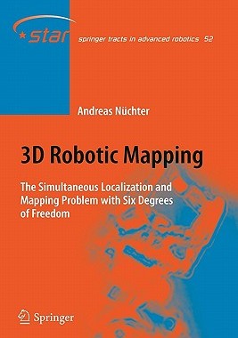 【预售】3D Robotic Mapping: The Simultaneous Localization