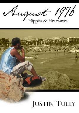 【预售】August 1976: Hippies & Heatwaves