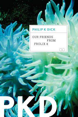 【预售】Our Friends from Frolix 8