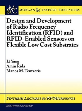 【预售】Design and Development of Rfid and Rfid-Enabled