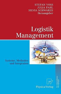 【预售】Logistik Management: Systeme, Methoden, Integration