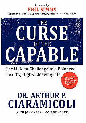 【预售】The Curse of the Capable: The Hidden Challenges to a