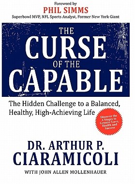 【预售】The Curse of the Capable: The Hidden Challenges to a
