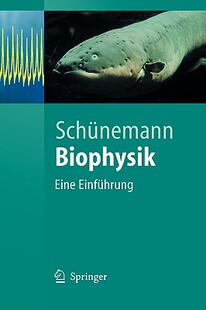 【预售】Biophysik: Eine Einfuhrung