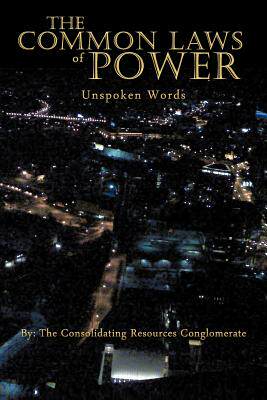 【预售】The Common Laws of Power: Unspoken Words
